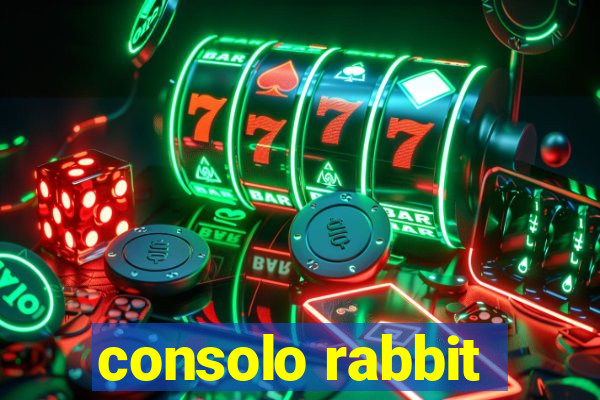 consolo rabbit